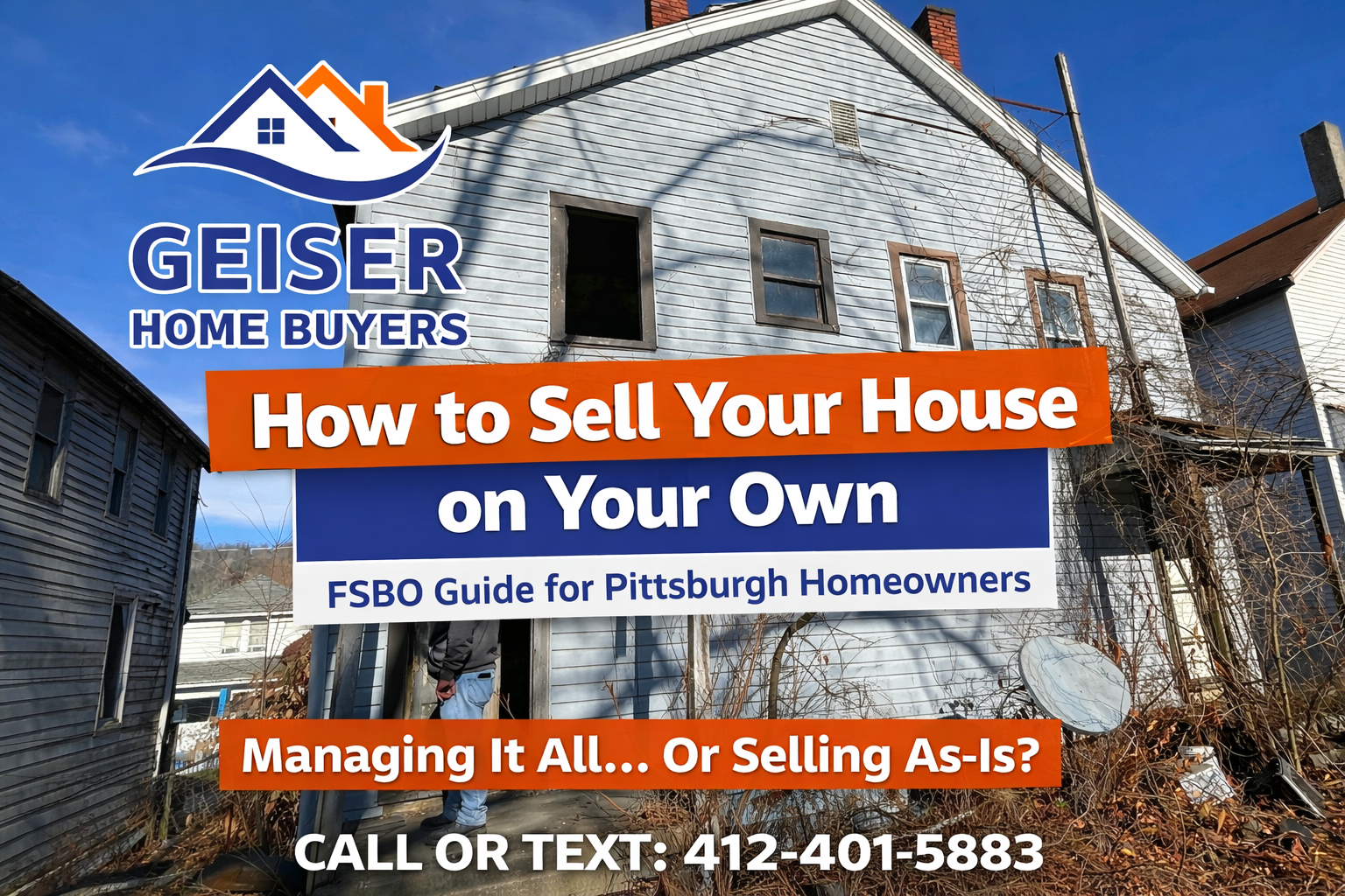 how to sell your house on your own fsbo guide pittsburgh distressed home example geiser home buyers